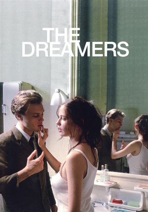 Watch The Dreamers